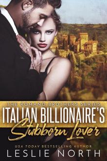 Italian Billionaire’s Stubborn Lover