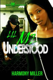 Lil Mz. Understood (A FourShaodugh Publishing Title)