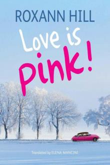 Love Is Pink!