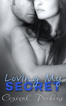 Loving My SECRET (Corrigan & Co. Book 10)