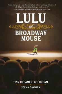 Lulu the Broadway Mouse