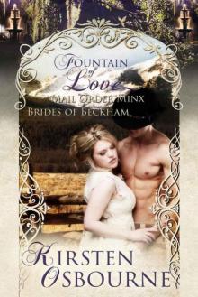 Mail Order Minx: Fountain of Love (Brides of Beckham)