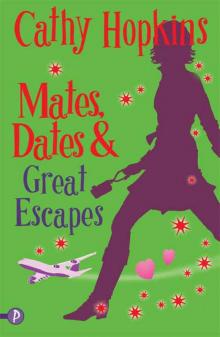 Mates, Dates and Great Escapes