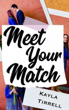 Meet Your Match (Disastrous Dates Book 1)