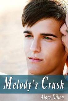 Melody's Crush: (Book One)