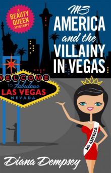 Ms America and the Villainy in Vegas