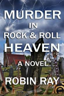 Murder in Rock & Roll Heaven