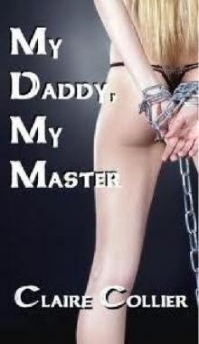 My Daddy, My Master (BDSM Daddies)