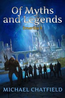 Of Myths and Legends (Emerilia Book 9)