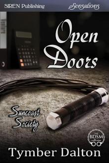 Open Doors [Suncoast Society] (Siren Publishing Sensations)