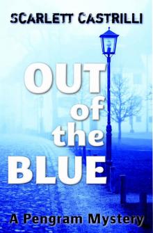 Out of the Blue: A Pengram Mystery