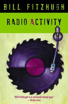 Radio Activity (The Rick Shannon series)