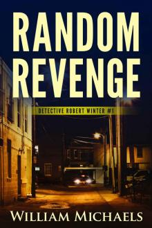 Random Revenge (Detective Robert Winter Book 1)