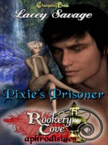 Rookery Cove: Pixie’s Prisoner