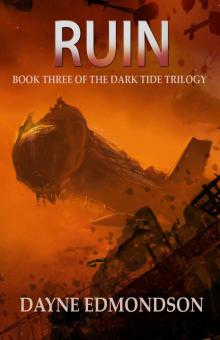 Ruin: A Seven Stars Novel (Dark Tide Trilogy Book 3)