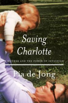 Saving Charlotte