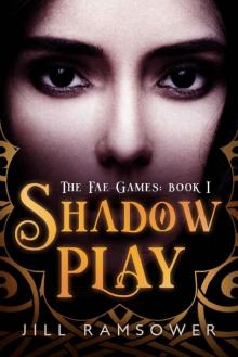 Shadow Play_A Dark Fantasy Novel