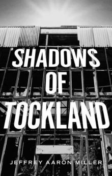 Shadows of Tockland