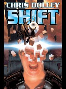 Shift