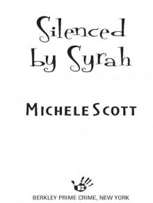 Silenced By Syrah