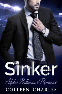 Sinker: Alpha Billionaire Romance