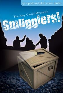 Smugglers!