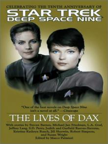 STAR TREK: DS9 - The Lives of Dax