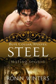 Steel: Blue Collar Wolves #3 (Mating Season Collection)