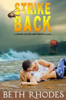 Strike Back (Hawk Elite Security Book 1)