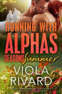 Summer (Running With Alphas: Seasons Book 3)