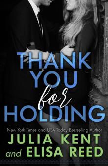 Thank You For Holding: On Hold Series Book #2