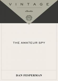 The Amateur Spy