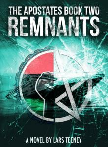 The Apostates Book Two: Remnants