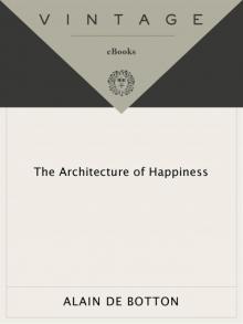 The Architecture of Happiness