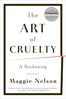 The Art of Cruelty