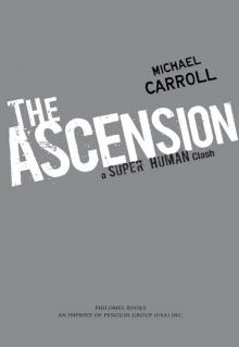 The Ascension: A Super Human Clash