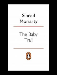 The Baby Trail