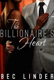 The Billionaire's Heart (The Silver Cross Club Book 4)