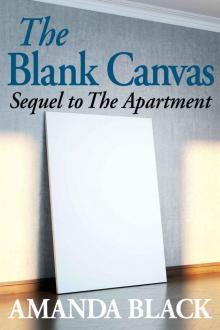 The Blank Canvas (An Apartment Novel Book 2)