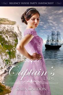 The Captain's Lady (Regency House Party: Havencrest Book 4)