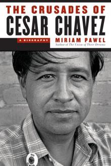 The Crusades of Cesar Chavez