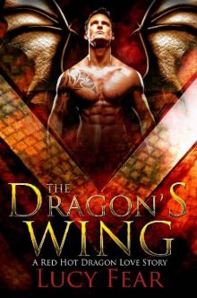 The Dragon's Wing: A Paranormal Shapeshifter Romance