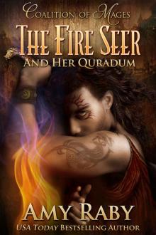 The Fire Seer and Her Quradum