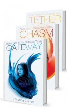 The Gateway Trilogy: Complete Series: (Books 1-3)