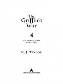 The Griffin's War (Fallen Moon Trilogy)