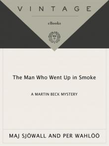 The Man Who Went Up in Smoke