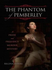 The Phantom of Pemberley