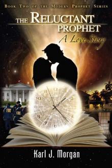 The Reluctant Prophet_A Love Story