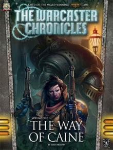 The Way of Caine (The Warcaster Chronicles)