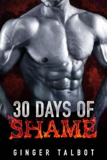 Thirty Days of Shame